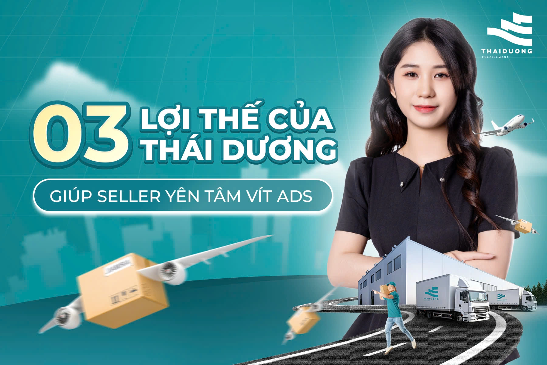 Thái Dương được khách hàng tin tưởng bởi sở hữu 03 lợi thế tiềm năng