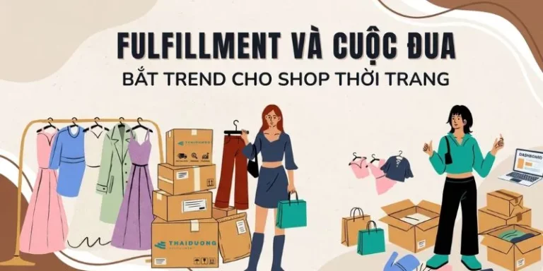 Fulfillment cho shop thời trang