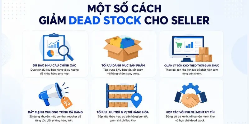 Một số cách giảm dead stock cho seller