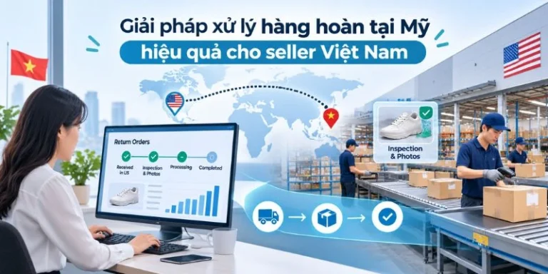 xử lý hàng hoàn tại Mỹ