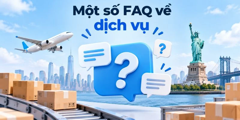 Một số FAQ về dịch vụ