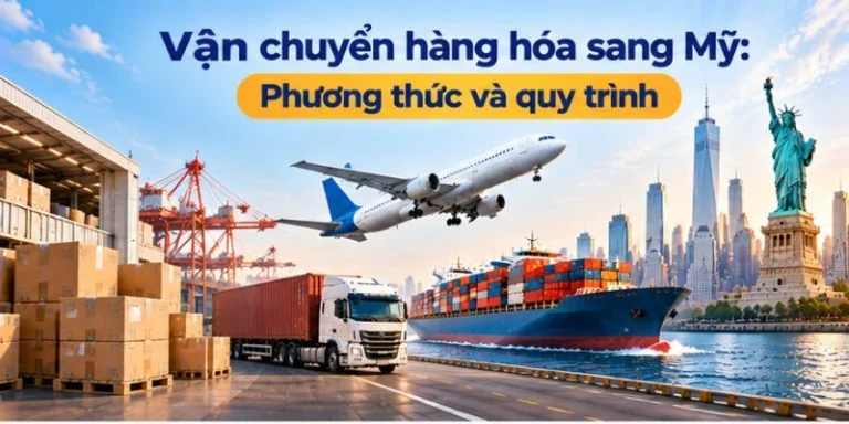 Vận chuyển hàng hóa sang Mỹ